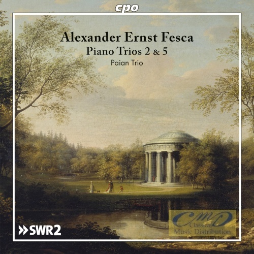 Fesca A.E: Piano Trios Nos. 2 & 5